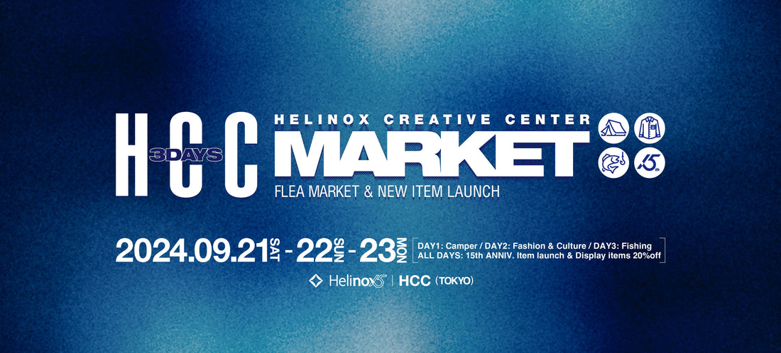 Helinox 15th Anniversary Event | HCC Market